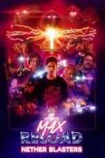 Nonton film Max Reload and the Nether Blasters (2020) Nonton film Max Reload and the Nether Blasters (2020)
