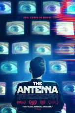 Nonton film The Antenna (2019) Nonton film The Antenna (2019)