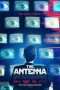 Nonton film The Antenna (2019) Nonton film The Antenna (2019)