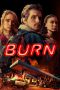 Nonton film Burn (2019) Nonton film Burn (2019)