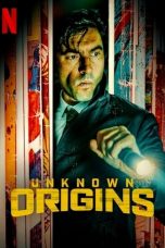 Nonton film Unknown Origins (2020) Nonton film Unknown Origins (2020)