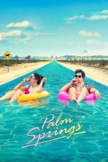 Nonton film Palm Springs (2020) Nonton film Palm Springs (2020)