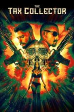 Nonton film The Tax Collector (2020) Nonton film The Tax Collector (2020)