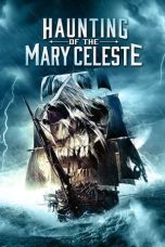 Nonton film Haunting of the Mary Celeste (2020) Nonton film Haunting of the Mary Celeste (2020)