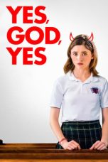 Nonton film Yes, God, Yes (2020) Nonton film Yes, God, Yes (2020)