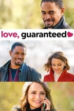Nonton film Love, Guaranteed (2020) Nonton film Love, Guaranteed (2020)