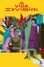 Nonton film A Vida Invisível (2019) Nonton film A Vida Invisível (2019)