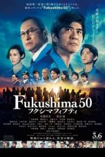 Nonton film Fukushima 50 / フクシマフィフティ (2020) Nonton film Fukushima 50 / フクシマフィフティ (2020)