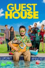Nonton film Guest House (2020) Nonton film Guest House (2020)