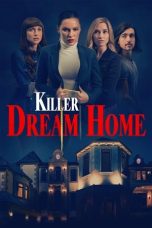 Nonton film Killer Dream Home (2020) Nonton film Killer Dream Home (2020)
