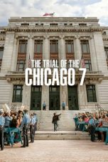 Nonton film The Trial of the Chicago 7 (2020) Nonton film The Trial of the Chicago 7 (2020)