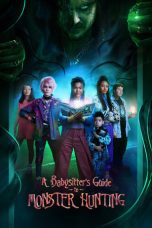 Nonton film A Babysitter’s Guide to Monster Hunting (2020) Nonton film A Babysitter’s Guide to Monster Hunting (2020)