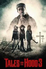 Nonton film Tales from the Hood 3 (2020) Nonton film Tales from the Hood 3 (2020)