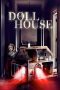Nonton film Doll House (2020) Nonton film Doll House (2020)