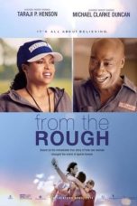 Nonton film From the Rough (2013) Nonton film From the Rough (2013)