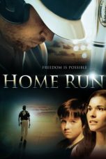 Nonton film Home Run (2013) Nonton film Home Run (2013)