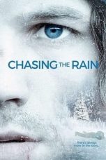 Nonton film Chasing the Rain (2020) Nonton film Chasing the Rain (2020)