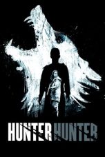 Nonton film Hunter Hunter (2020) Nonton film Hunter Hunter (2020)