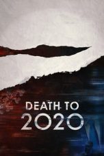 Nonton film Death to 2020 (2020) Nonton film Death to 2020 (2020)