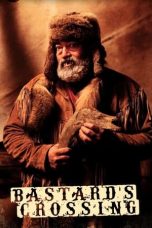 Nonton film Bastard’s Crossing (2021) Nonton film Bastard’s Crossing (2021)