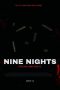 Nonton film Nine Nights (2020) Nonton film Nine Nights (2020)