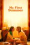 Nonton film My First Summer (2020) Nonton film My First Summer (2020)