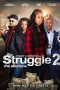 Nonton film The Struggle II: The Dilemma (2021) Nonton film The Struggle II: The Dilemma (2021)
