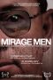 Nonton film Mirage Men (2013) Nonton film Mirage Men (2013)