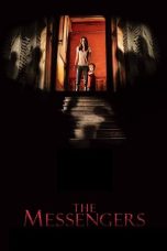 Nonton film The Messengers (2007) Nonton film The Messengers (2007)