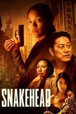 Nonton film Snakehead (2021) Nonton film Snakehead (2021)