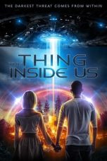 Nonton film The Thing Inside Us (2021) Nonton film The Thing Inside Us (2021)