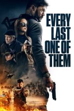 Nonton film Every Last One of Them (2021) Nonton film Every Last One of Them (2021)