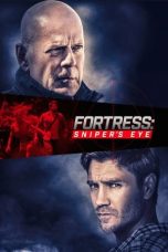 Nonton film Fortress: Sniper’s Eye (2022) Nonton film Fortress: Sniper’s Eye (2022)