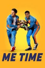 Nonton film Me Time (2022) Nonton film Me Time (2022)