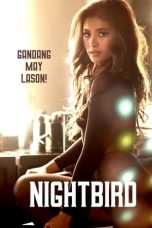 Nonton film Nightbird (2023) Nonton film Nightbird (2023)