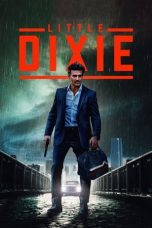Nonton film Little Dixie (2023) Nonton film Little Dixie (2023)