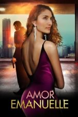 Nonton film Amor Emanuelle (2023) Nonton film Amor Emanuelle (2023)