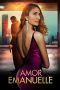 Nonton film Amor Emanuelle (2023) Nonton film Amor Emanuelle (2023)