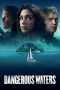 Nonton film Dangerous Waters (2023) Nonton film Dangerous Waters (2023)