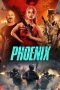 Nonton film Phoenix (2023) Nonton film Phoenix (2023)