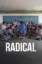 Nonton film Radical (2023) Nonton film Radical (2023)