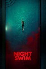 Nonton film Night Swim (2024) Nonton film Night Swim (2024)