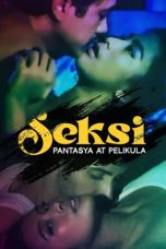 Nonton film Seksi: Pantasya at Pelikula (2024) Nonton film Seksi: Pantasya at Pelikula (2024)