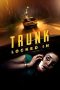 Nonton film Trunk – Locked In (2023) Nonton film Trunk – Locked In (2023)