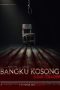 Nonton film Bangku Kosong: Ujian Terakhir (2023) Nonton film Bangku Kosong: Ujian Terakhir (2023)