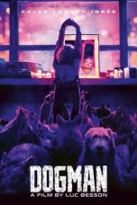 Nonton film DogMan (2023) Nonton film DogMan (2023)