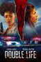 Nonton film Double Life (2023) Nonton film Double Life (2023)