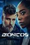 Nonton film Bionic (2024) Nonton film Bionic (2024)