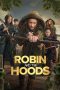 Nonton film Robin and the Hoods (2024) Nonton film Robin and the Hoods (2024)