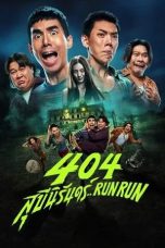 Nonton film 404 Run Run (2024)